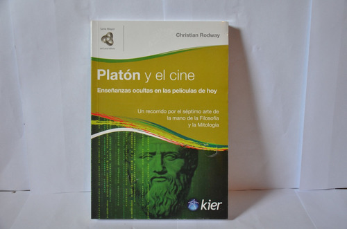 Platón Y El Cine Serie Infinito Christian Rodway Ed Kier