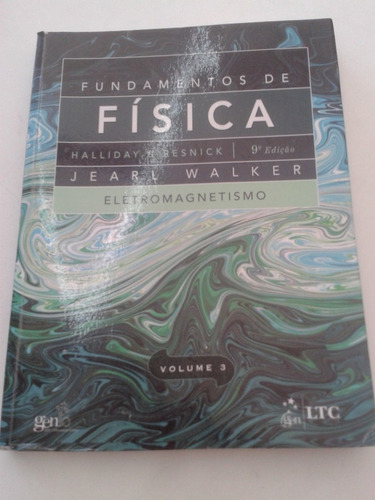 Fundamentos De Fisica Volume 3 Eletromagnetismo