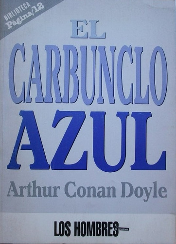 El Carbunclo Azul - Arthur Conan Doyle - Relatos - Página/12