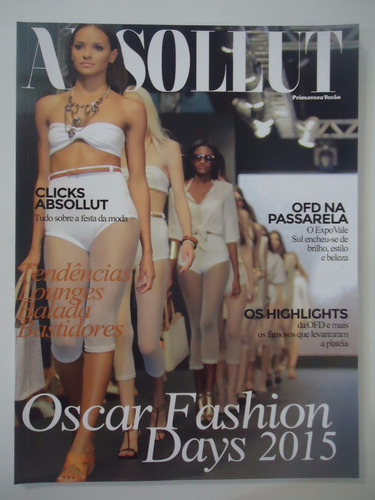 Absollut #37 Ano 2015 Oscar Fashion Days 2015