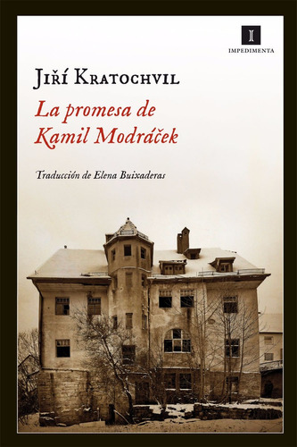 La Promesa De Kamil Modrácek - Jirí Kratochvil
