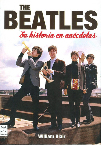 The Beatles Libro Su Historia Anecdotas Europeo New C/envio