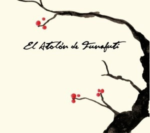 El Atolón De Funafuti - El Ritmo Del Jardín (cd)