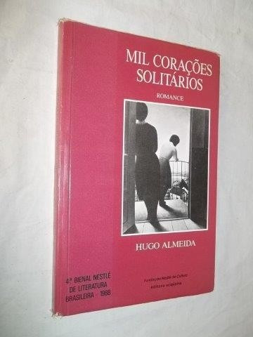 * Livro - Hugo Almeida - Mil Corações Solitários