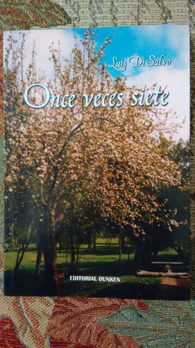 Once Veces Siete - Luis Di Salvo