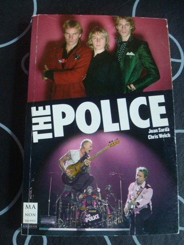 The Police-todas Las Claves De Un Grupo 