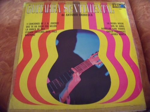 Lp Antonio Bribiesca, Guitarra Sentimental