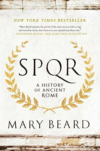 Book : Spqr: A History Of Ancient Rome - Mary Beard