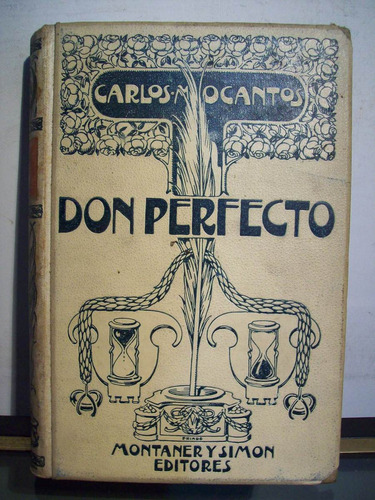 Adp Don Perfecto Carlos Ocantos / Ed Montaner Y Simon 1902