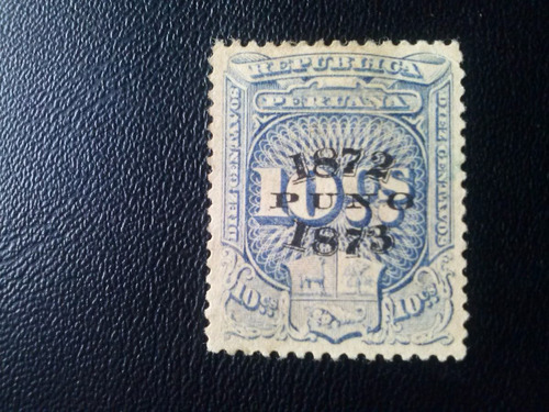 Filatelia Perú (puno) 1872 - 1873