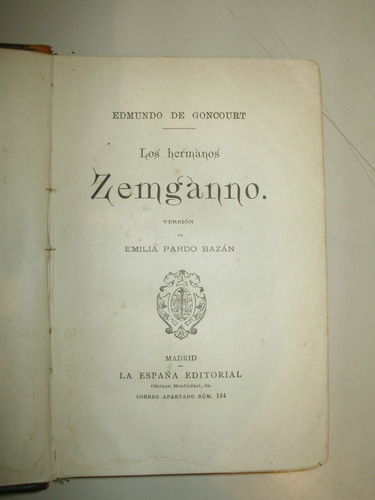 Los Hermanos Zemganno E De Goncourt La España Editorial 1879