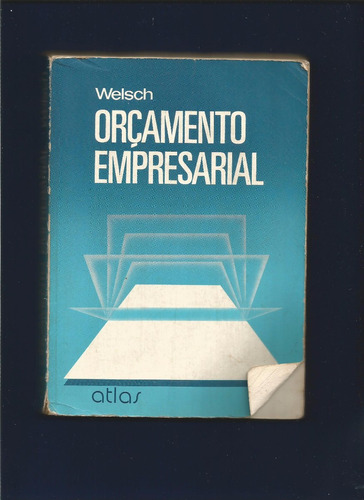 Livro Orçamento Empresarial - Welsch