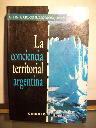 Adp La Conciencia Territorial Argentina Carlos Mosquera