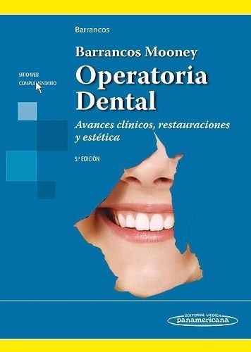 Operatoria Dental -  Barrancos Mooney