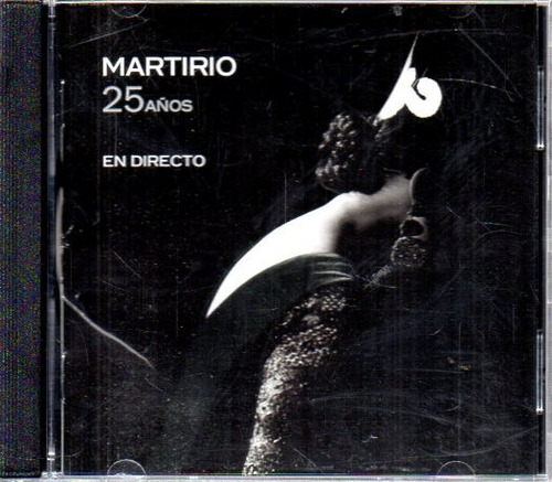 Martirio - 25 Años En Directo - Cd Original