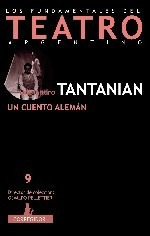Un Cuento Alemán  De Alejandro Tantanian. Teatro