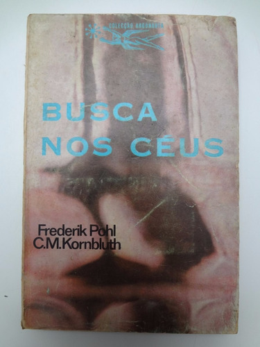 Livro Coleção Argonauta Nº 189 Busca Nos Céus