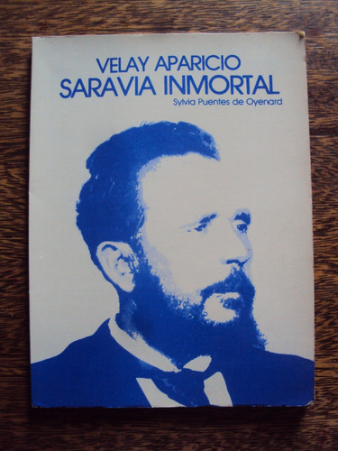 Velay Aparicio Saravia Inmortal Sylvia Puentes De Oyenard