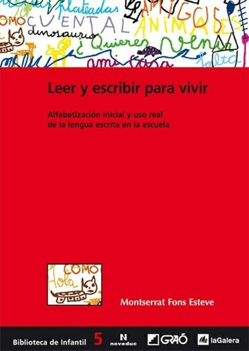 Leer Y Escribir Para Vivir Alfabetización Inicial (ne)