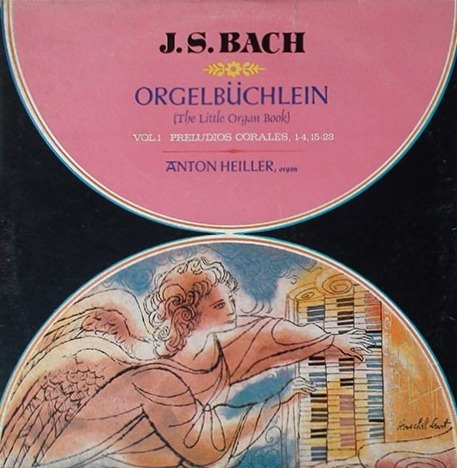 J. S. Bach    Orgelbüchlein       Anton Heiller     ( Mono )