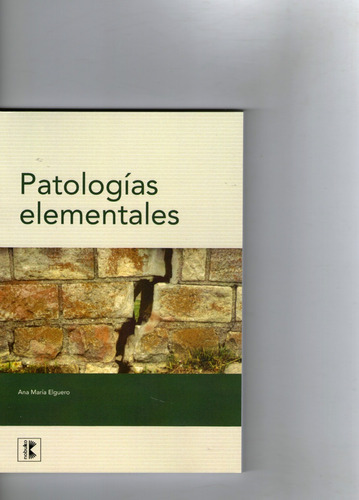 Patologias Elementales - Maria Elguero