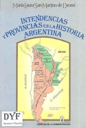 Intendencias Y Provincias Historia + Autonomía Municipal 