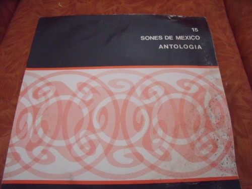 Lp Antologia Del Son, Sones De Mexico,