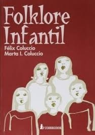 Folklore Infantil Félix Y Marta Coluccio