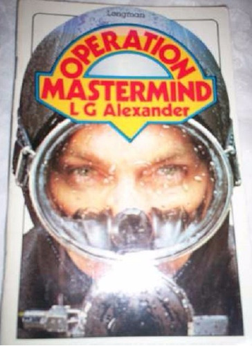 Operation Mastermind L G Alexander Longman Impec X Caballito