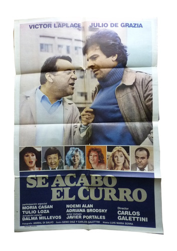 Se Acabó El Curro - Afiche De Cine Argentino