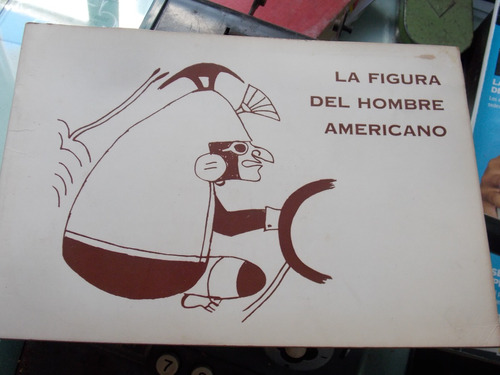 La Figura Del Hombre Americano Montevideo