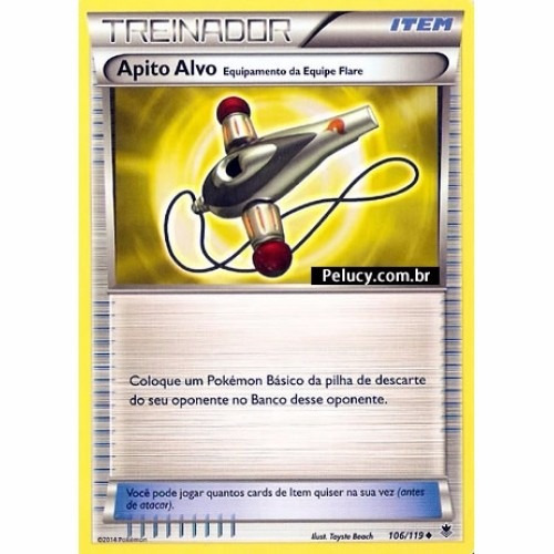 Apito Alvo - Treinador Incomum 106/119 - Pokemon Card Game