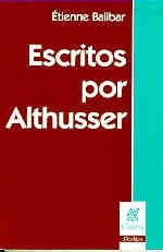 Escritos Por Althusser - Etienne Balibar (nv)