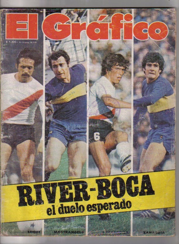 El Grafico / N° 3080 / 1978 / Tapa River - Boca