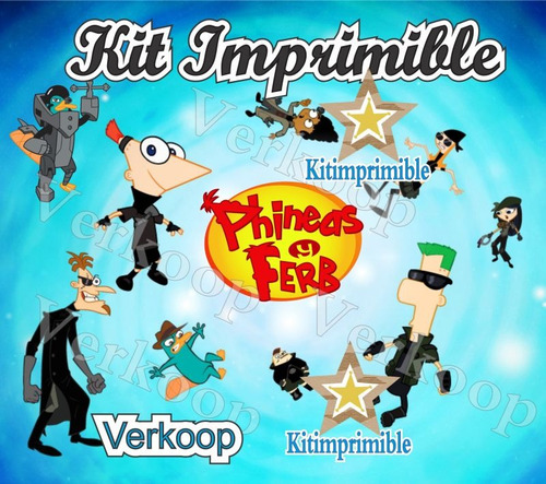 Kit Imprimible Phineas And Ferb + Candy Bar Souvenirs Fiesta