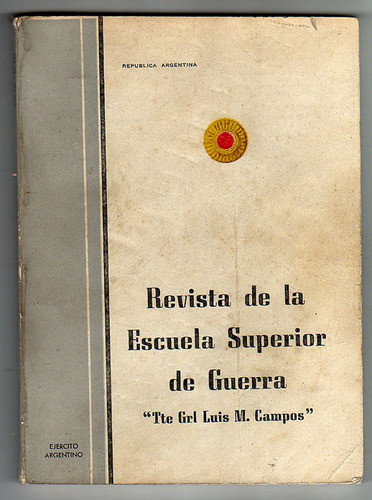 Revista De La Escuela De Guerra, Año Lvi, Nro 437,1978