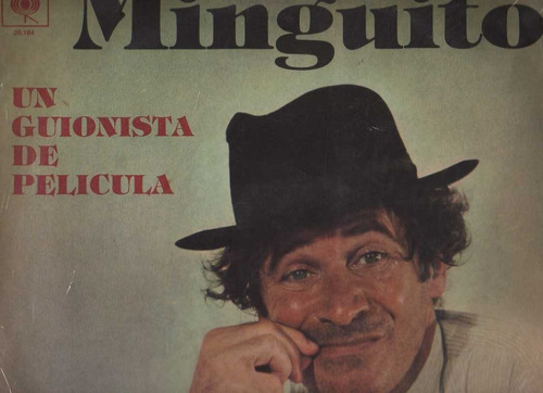 Vinilo Lp ** Minguito - Un Guionista De Pelicula - Año 1981