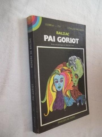 Livro - Balzac - Pai Gorjot - Literatura Estrangeira