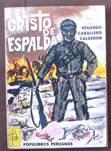 El Cristo De Espaldas,   Eduardo Caballero Calderon