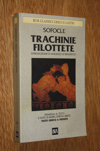 Sofocle - Trachinie Filottete - Rizzoli (griego/italiano)