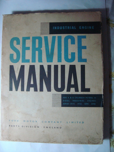 Service Manual For 4 & 6 Cilindros Petrol Diesel Ford Motor