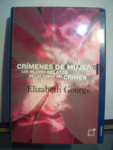 Adp Crimenes De Mujer Los Mejores Relatos Elizabeth George