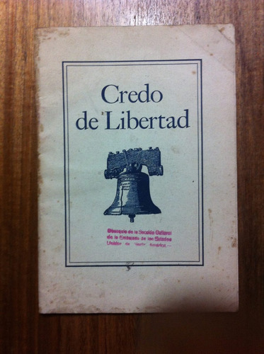 Credo De  Libertad - Constitución Y Otros Documentos De Eeuu