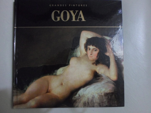 Libro Grandes Pintores - Goya