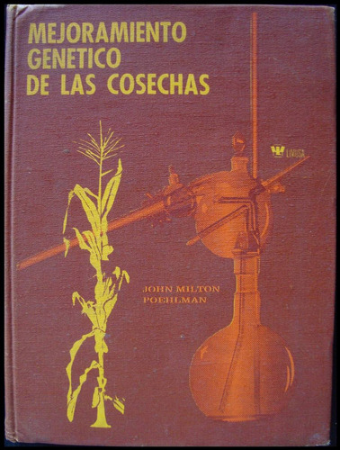 Mejoramiento Genético De Las Cosechas Poehlman 1973 48n 917