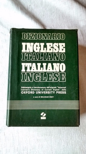 Dizionario Inglese Italiano Malcolm Skey Oxford Univ. Press