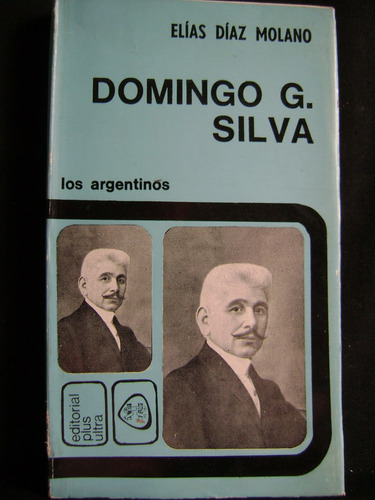 Domingo G Silva-elias Diaz Molano-plus Ultra-libro Nuevo