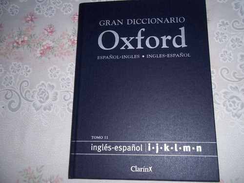 Gran Diccionario Oxford - Clarin Tomo 11 - Ingles - Español