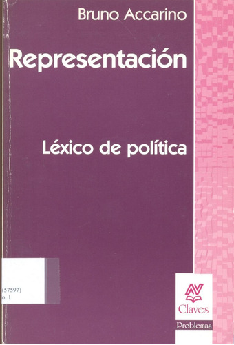 Representacion Lexico De Politica - Accarino,bruno  (nv)