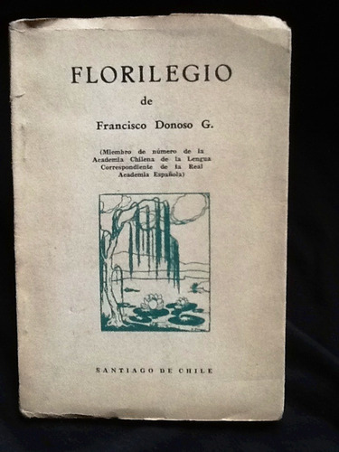 Florilegio - Francisco Donoso - 1964